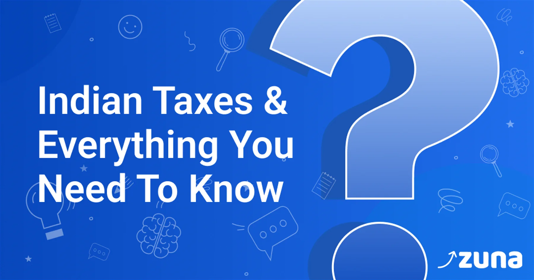 Indian Taxes & Everything You Need To Know